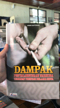 Image of DAMPAK PENYALAHGUNAAN NARKOBA TERHADAP PRESTASI BELAJAR SISWA
