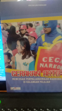 Image of gerakan aktif mencegah penyalahgunaan narkoba di kalangan pelajar