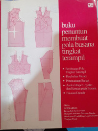 Image of BUKU PENUNTUN MEMBUAT POLA BUSANA TINGKAT TERAMPIL