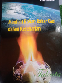 Image of Manfaat Bahan Bakar Gas Dalam Keseharian