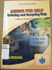Image of ASKING FOR HELP REFUSING AND ACCEPTING HELP