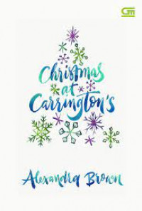 Image of CHRISTMAS AT CARRINGTOWN'S