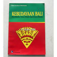 Image of Kebudayaan Bali : Pra Hindu, Masa Hindu dan Pasca Hindu