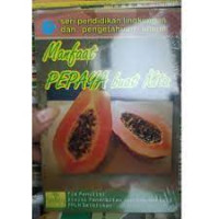 Image of Manfaat Pepaya buat Kita