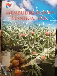 Image of Membudidayakan Mangga, Yuk!