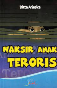 Image of NAKSIR ANAK TERORIS