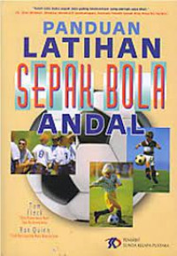 Image of Panduan Latihan Sepak Bola Andal